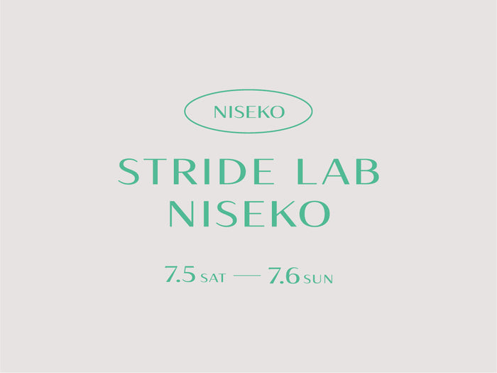 🏃‍♀️ニセコ・ STRIDE LAB NISEKOにてPOP UP STOREを開催します！【7/5(土)ー 6(日)】